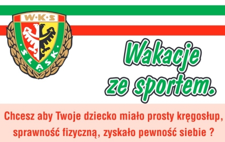 Wakacje ze sportem - WKS Śląsk Wrocław