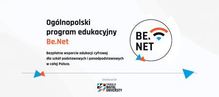 Bezpłatny program Be.Net - edukacja cyfrowa w szkołach